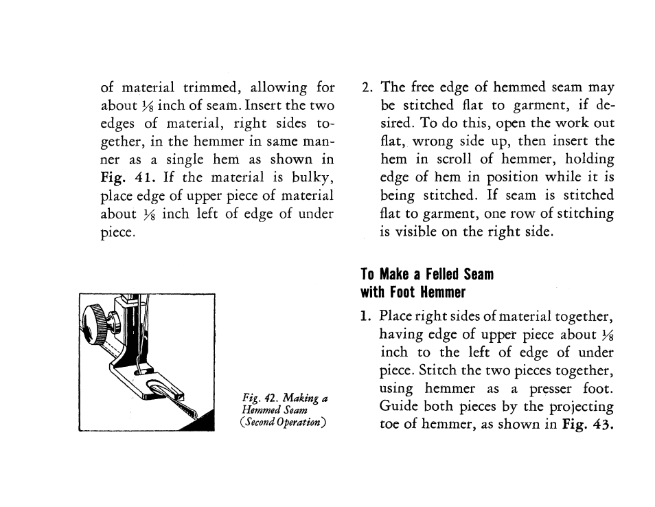 To make a felled seam with foot hemmer | SINGER 201 User Manual | Page 44 / 76
