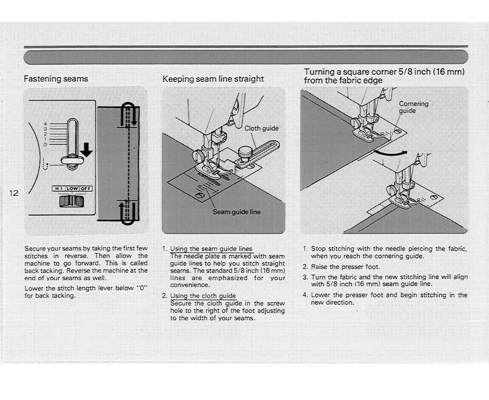 Fastening seams, Keeping seam fine straight, Keeping seam line straight | SINGER 214 User Manual | Page 14 / 26