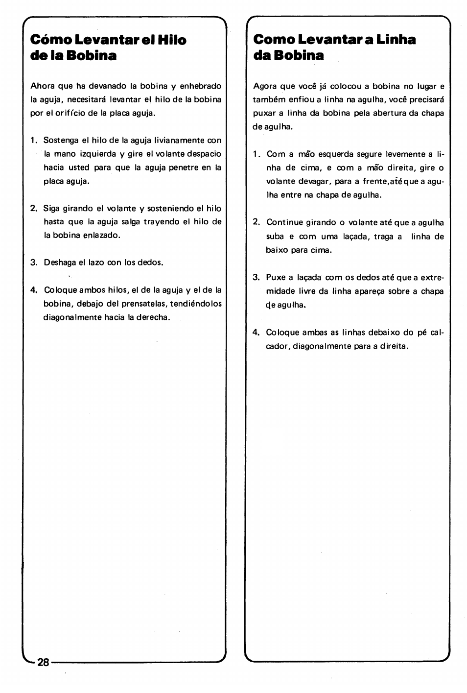 Cómo levantar el hilo de la bobina, Como levantar a linha da bobina | SINGER 3150 User Manual | Page 30 / 92