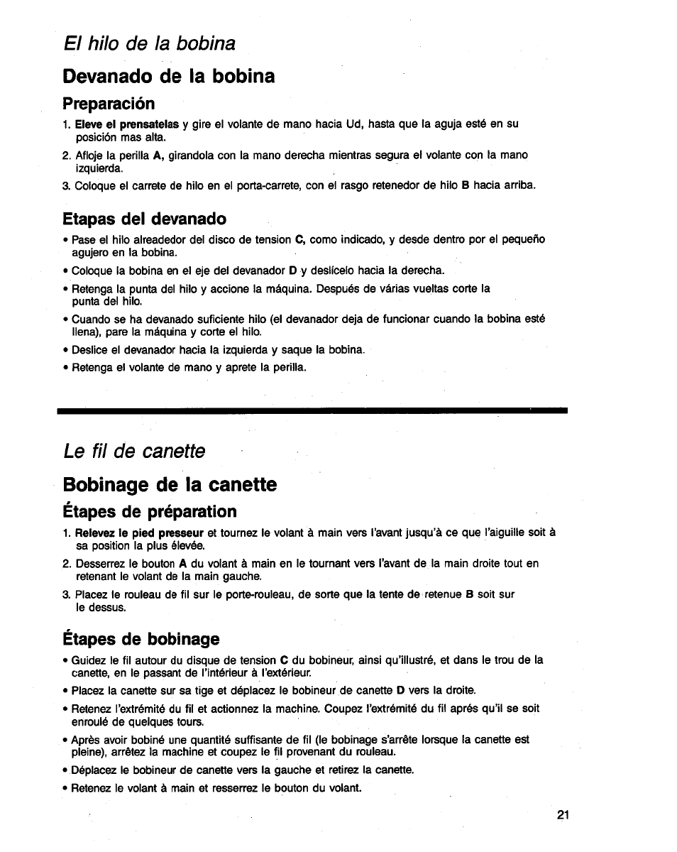 Devanado de la bobina, Bobinage de la canette, El hilo de la bobina | Preparación, Etapas del devanado, Le fil de canette, Étapes de préparation, Étapes de bobinage | SINGER 3314 User Manual | Page 23 / 68