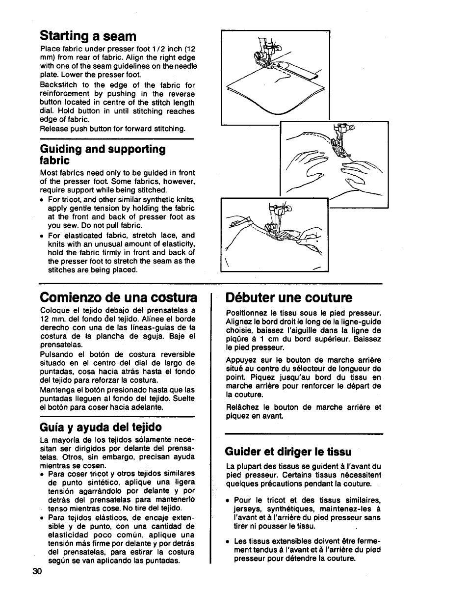 Starting a seam, Guiding and supporting fabric, Comienzo de una costura | Guía y ayuda del tejido, Débuter une couture, Guider et diriger ie tissu | SINGER 3314 User Manual | Page 32 / 68