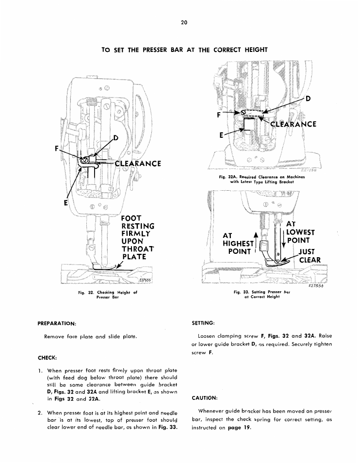 Resting firmly upon throat plate, At a highest point î . at lowest pbint just clear | SINGER 251 User Manual | Page 20 / 44