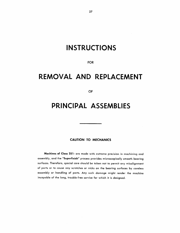 Instructions, Removal and replacement, Principal assemblies | SINGER 251 User Manual | Page 27 / 44