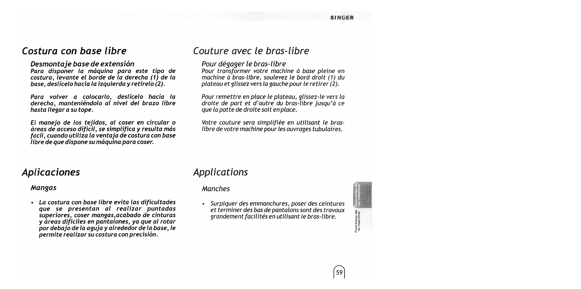 Costura con base libre, Desmontaje base de extensión, Couture avec le bras-libre | Pour dégager le bras-libre, Aplicaciones, Mangas, Applications, Manches | SINGER 2517 Merritt User Manual | Page 62 / 80