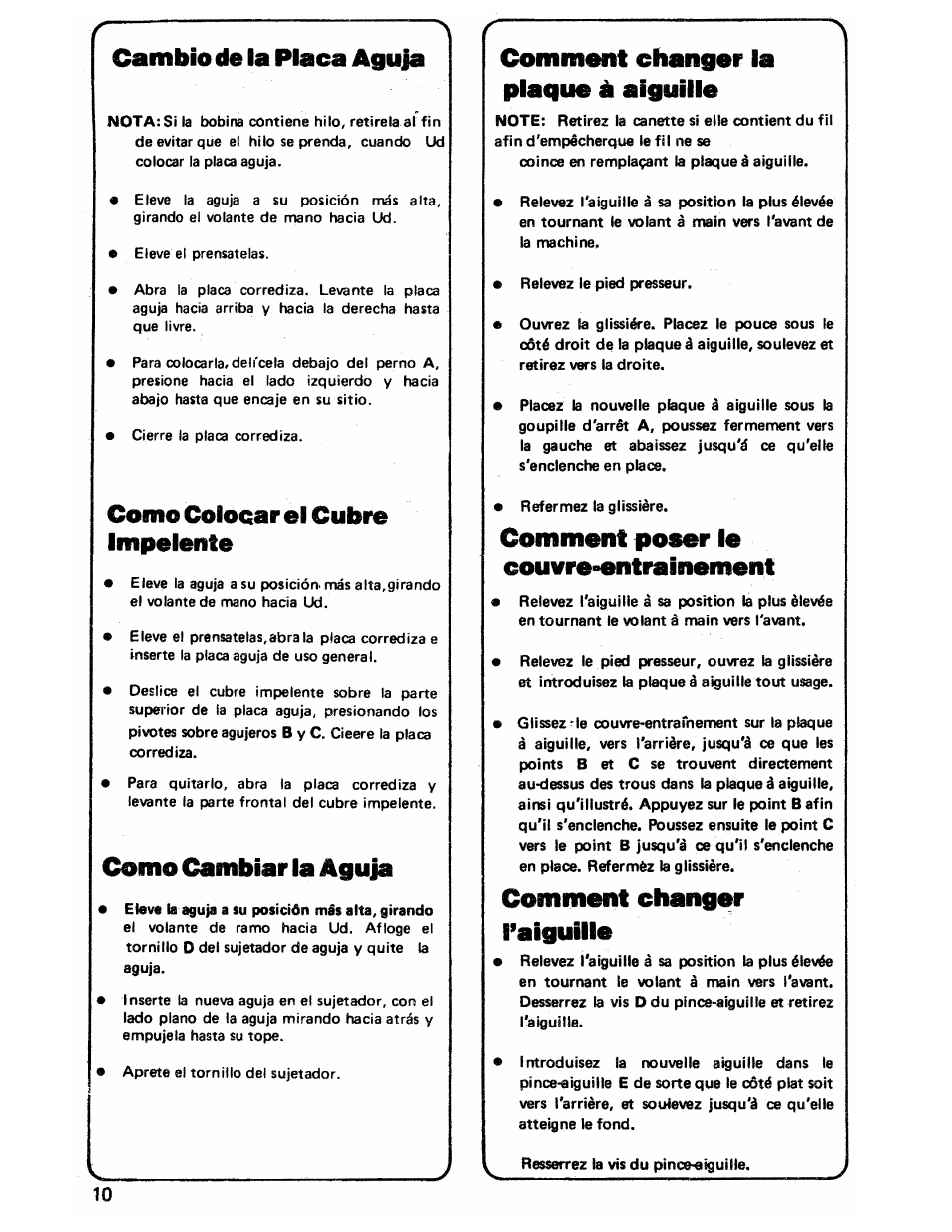 Cambio tfe la placa aguja, Como colocar el cubre impelente, Como cambiar la aguja | Comment obanger la plaque à aiguille, Comment poser le couvre-entrainement, Comment changer l’aiguille | SINGER 3103 User Manual | Page 12 / 71