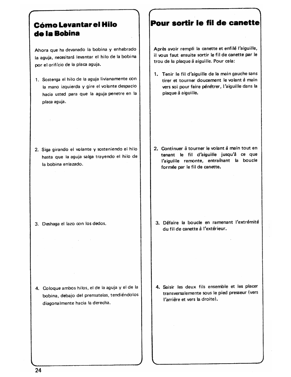 Cómo levantar el hilo de la bobina, Pour sortir le fil de canette | SINGER 3103 User Manual | Page 26 / 71