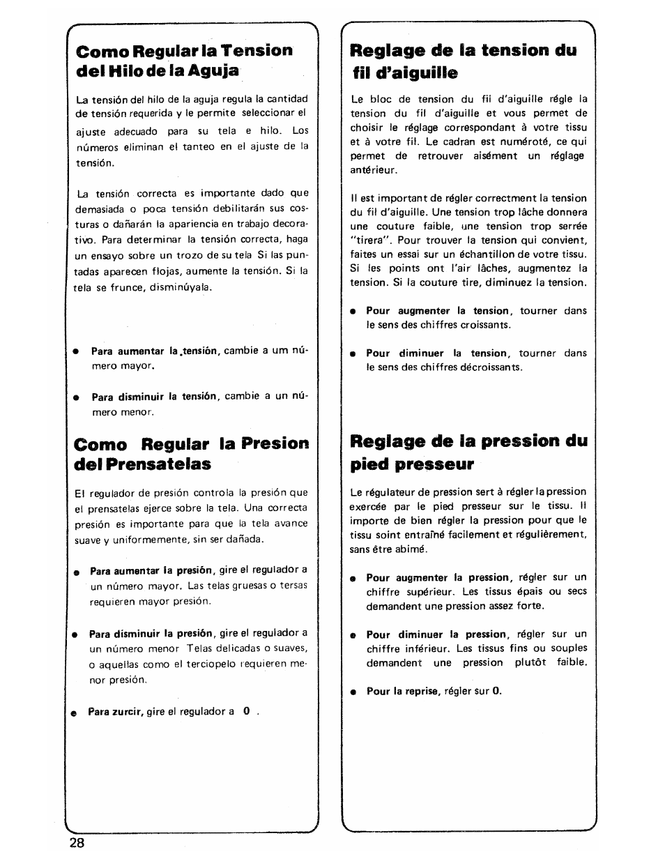 Como regular la tensión del hilo de la aguja, Como regular la presión del prénsatelas, Reglage de la tension du fil d’aiguille | Reglage de la pression du pied presseur | SINGER 3103 User Manual | Page 30 / 71