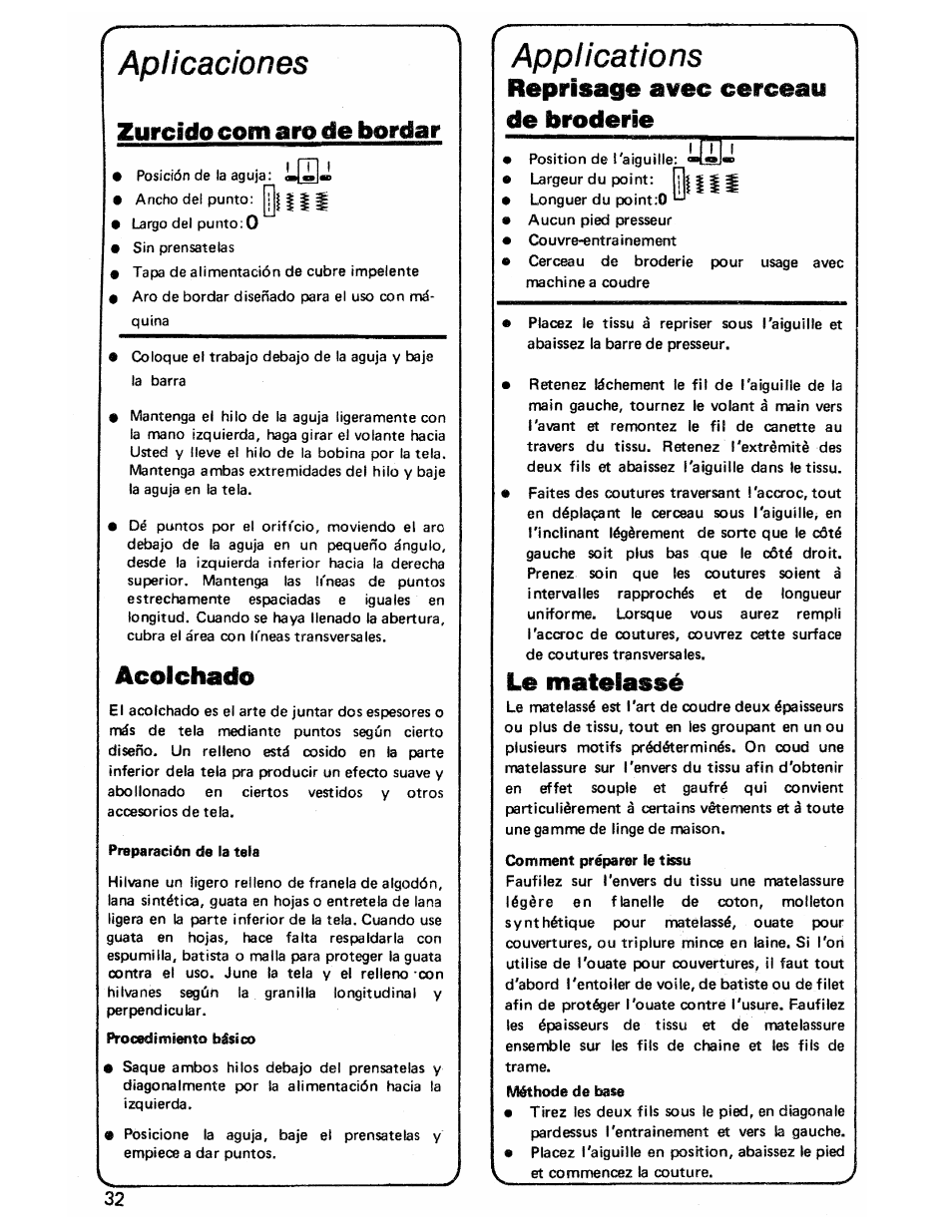 Applications, Reprisage avec cerceau de broderie, Le matelassé | Aplicaciones, Zurcido сот aro de bordar, Acolchado | SINGER 3103 User Manual | Page 34 / 71