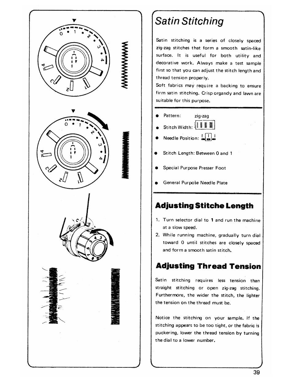 Satin stitching, Adjusting stitche length, Adjusting thread tension | SINGER 3103 User Manual | Page 41 / 71