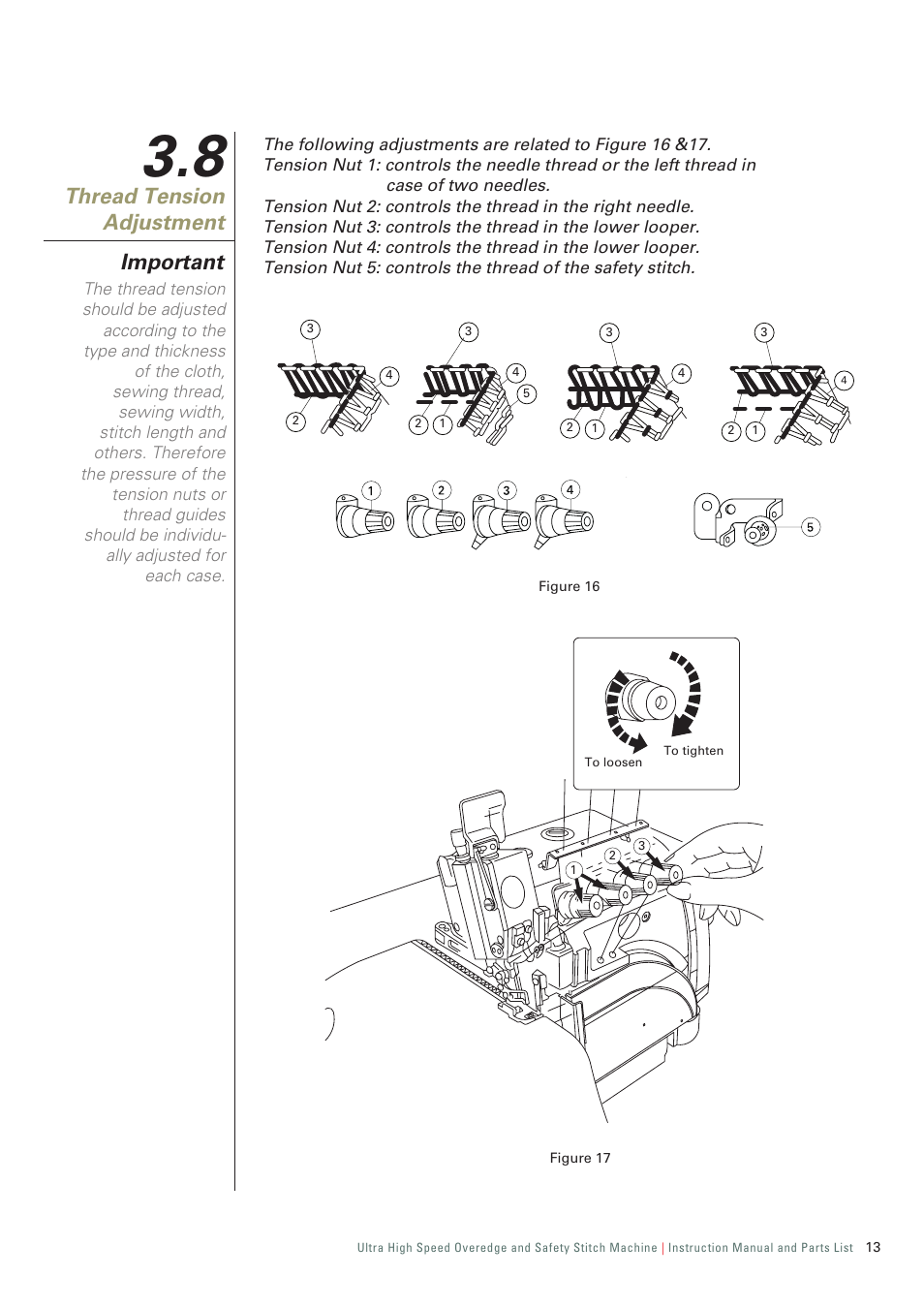 8 thread tension adjustment, Thread tension adjustment, Important | SINGER 321D-241M-24 INDUSTRIAL SERGER User Manual | Page 16 / 84