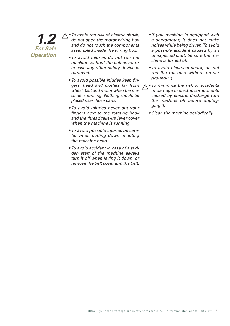 2 for safe operation, For safe operation | SINGER 321D-241M-24 INDUSTRIAL SERGER User Manual | Page 5 / 84
