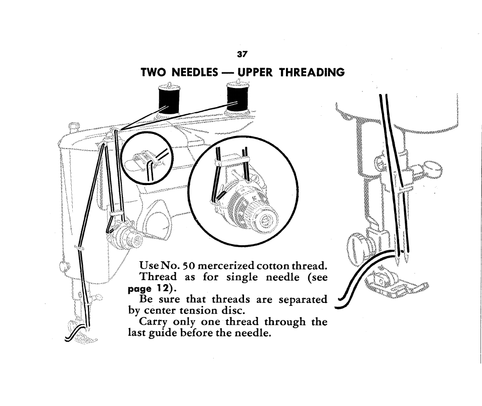 Two needles — upper threading, Lua».« i -■ '.»‘i, S t i’a i i | SINGER 1360 Style-O-Matic User Manual | Page 39 / 82