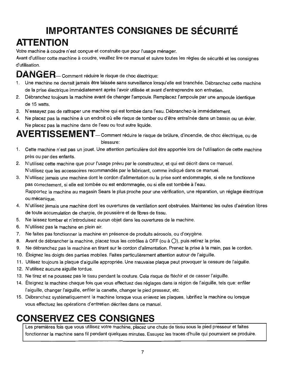 Importantes consignes de sécurité attention, Danger, Avertissement | Conservez ces consignes | SINGER 384.13012 (Sold at Sears) User Manual | Page 7 / 79