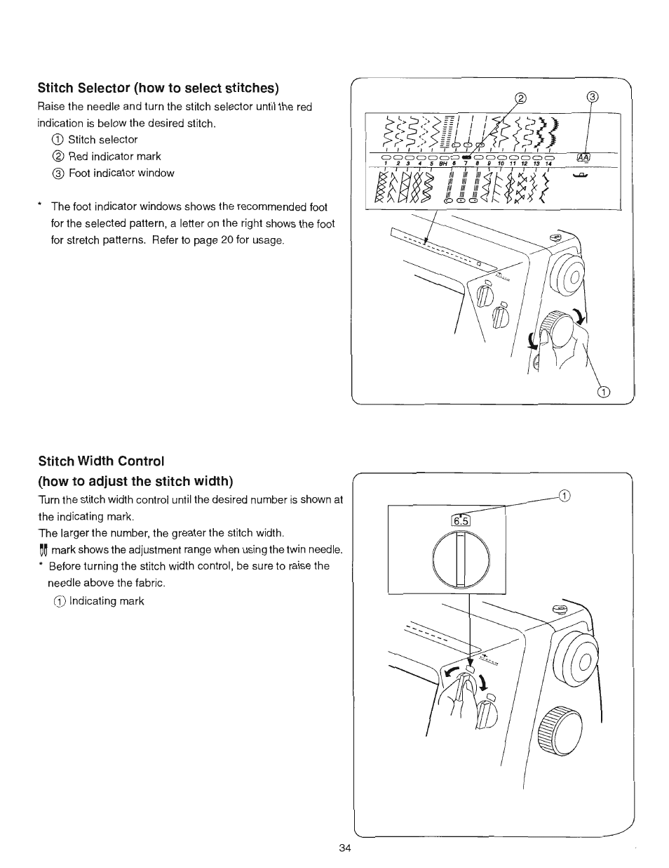 Stitch selector (how to select stitches), Stitch width control, How to adjust the stitch width) | SINGER 384.18024 (Sold at Sears) User Manual | Page 17 / 46