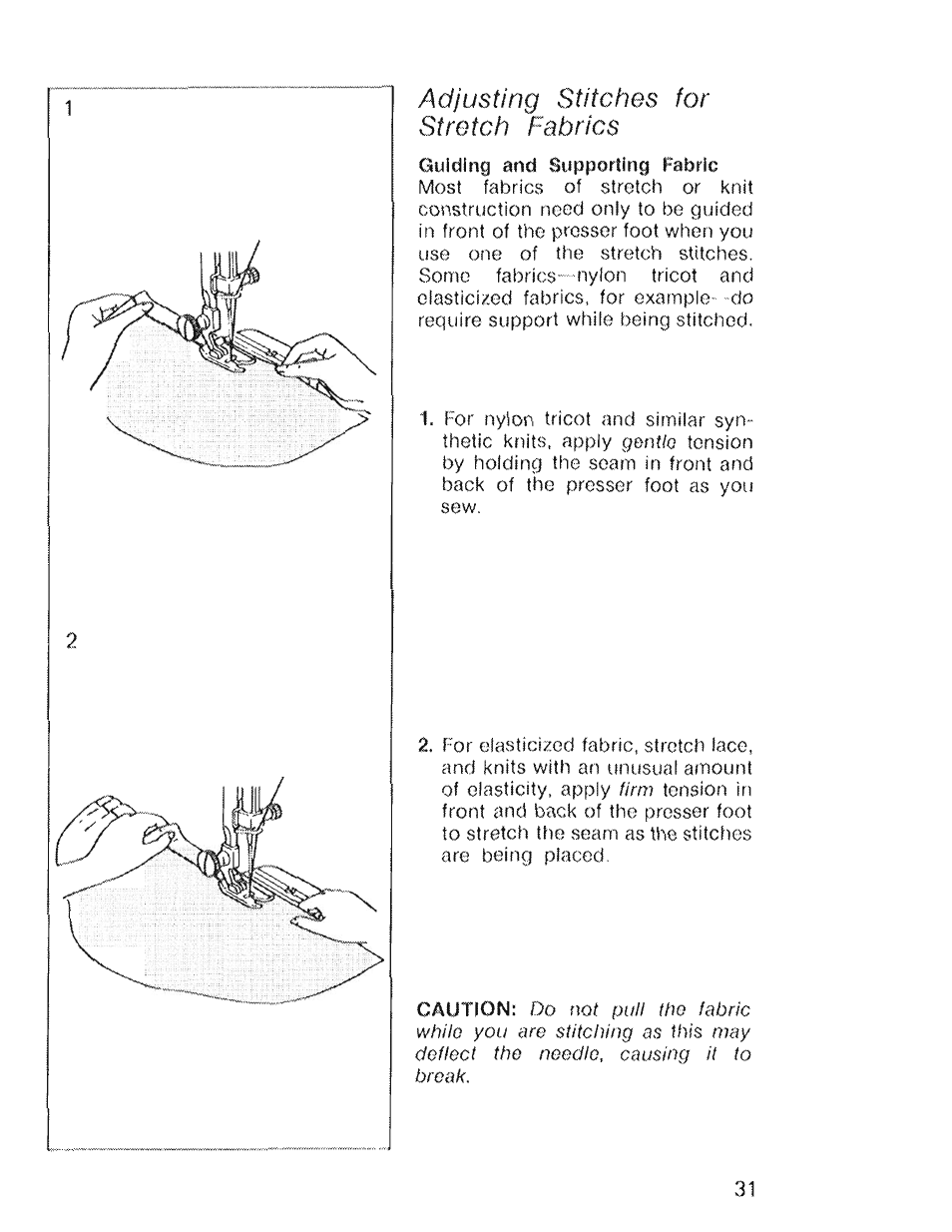 Adjusting stitches for stretch fabrics | SINGER 4022 User Manual | Page 33 / 56