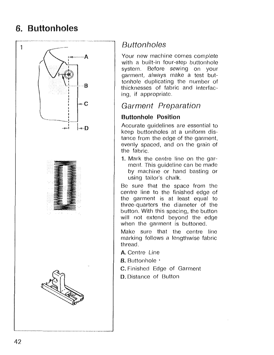 Buttonholes, Garment preparation, Buttonhole position | SINGER 4022 User Manual | Page 44 / 56