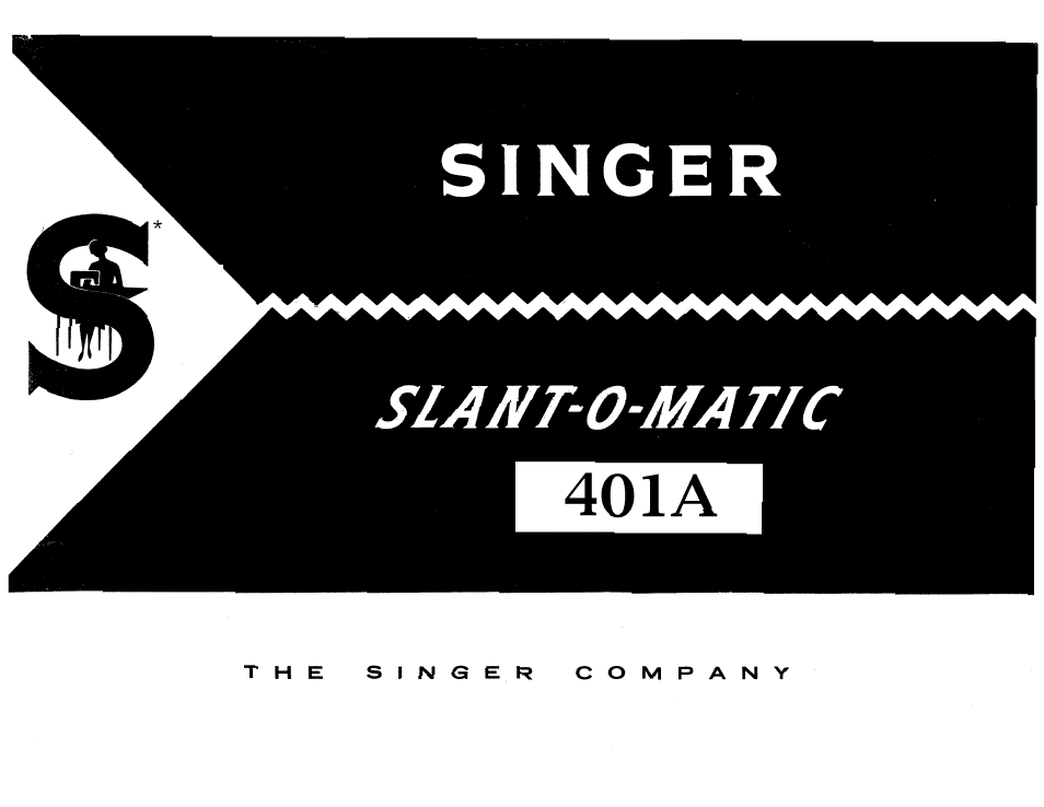 SINGER 401A User Manual | 116 pages