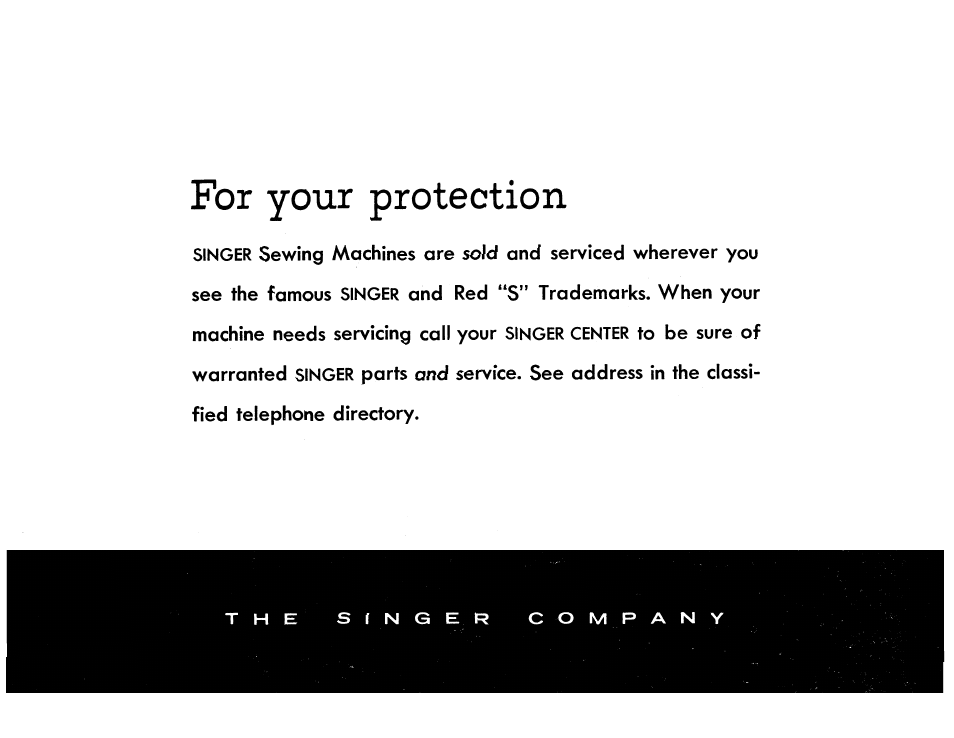 For your protection | SINGER 401A User Manual | Page 116 / 116