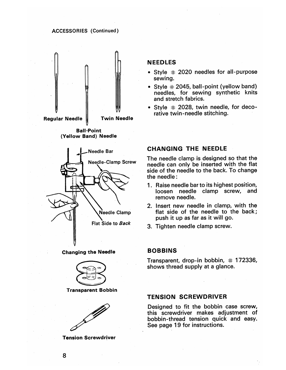 Needles, Changing the needle, Bobbins | Tension screwdriver | SINGER 413 User Manual | Page 10 / 64