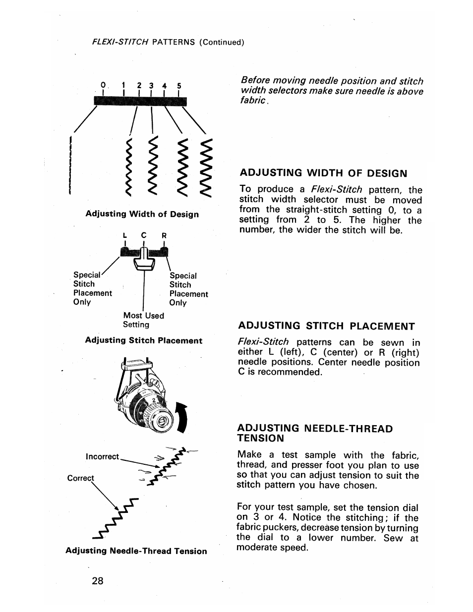 Adjusting width of design, Adjusting stitch placement, Adjusting needle-thread tension | L c r | SINGER 413 User Manual | Page 30 / 64