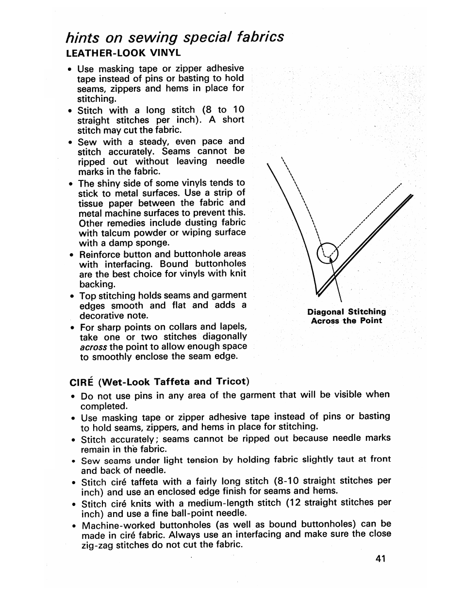 Hints on sewing speciai fabrics, Leather-look vinyl, Ciré (wet-look taffeta and tricot) | Hints on sewing special fabrics | SINGER 413 User Manual | Page 43 / 64