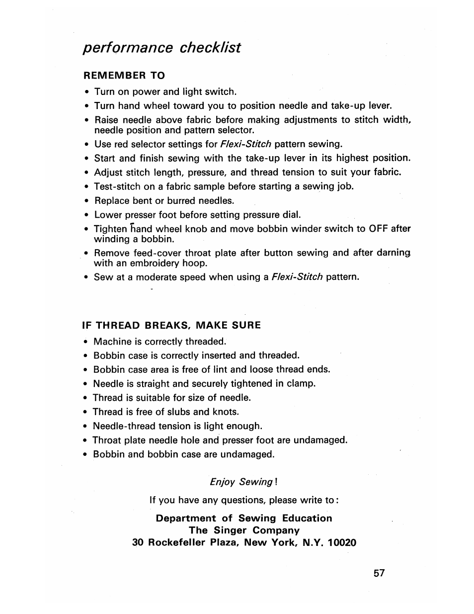 Performance checklist, Remember to, If thread breaks, make sure | 30 rockefeller plaza, new york, n.y. 10020 | SINGER 413 User Manual | Page 59 / 64