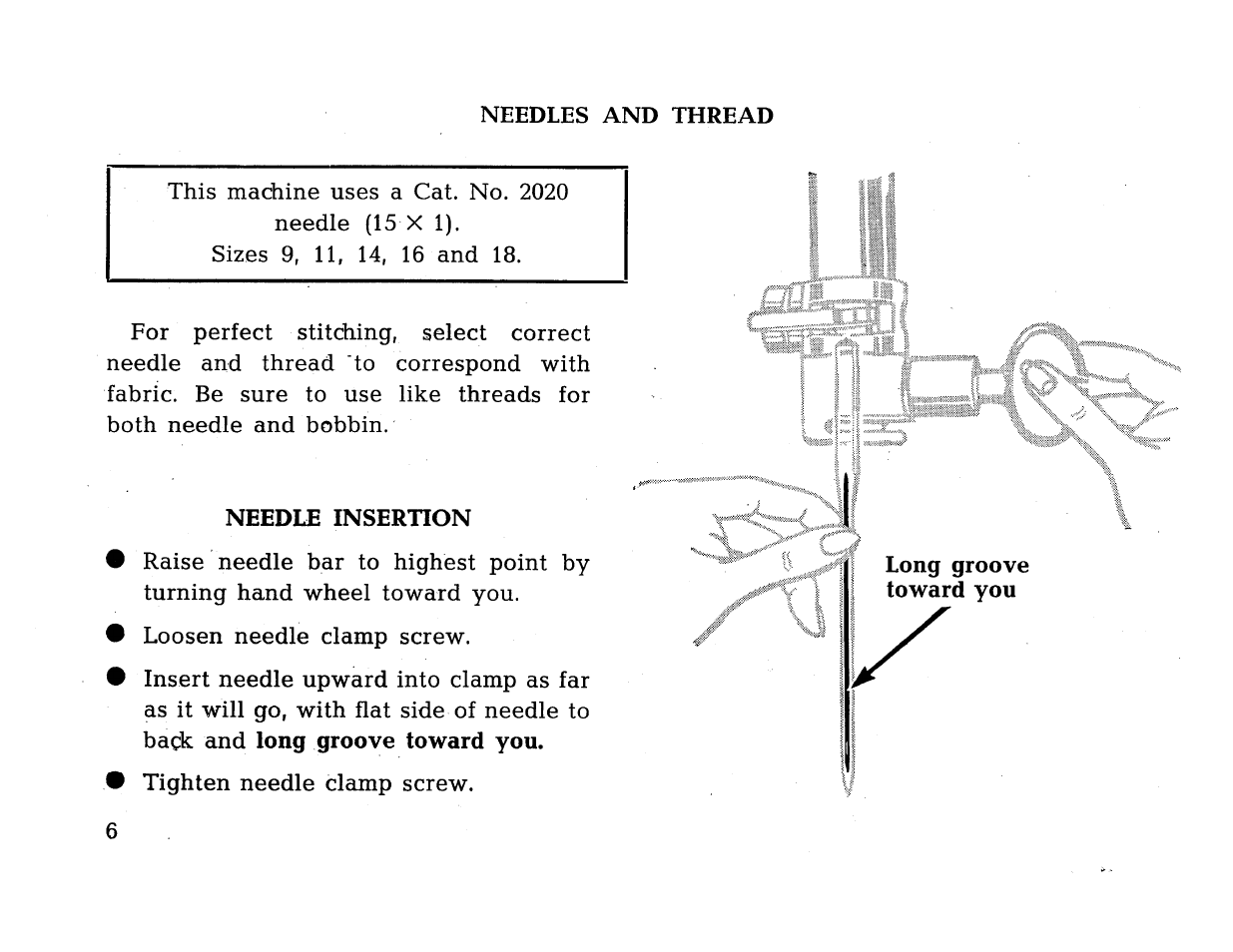 Needle insertion, Long groove toward you | SINGER 414 User Manual | Page 8 / 64