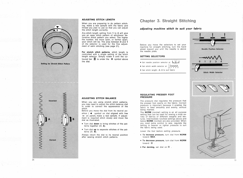 Chapter 3. straight ctitghmg, Chapter 3, Straight stitching | Liljj, Adjusting machine stitch to suit your fabric, Setting selectors, Regulating presser foot pressure | SINGER 4314 User Manual | Page 17 / 44