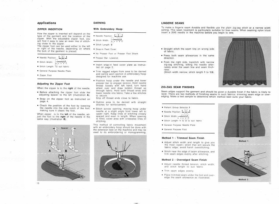 T«ww, Applications, Spacer . .i | Zipper insertion, Darning with embroidery hoop, Adjusting the zipper foot, Right, Left | SINGER 4314 User Manual | Page 20 / 44