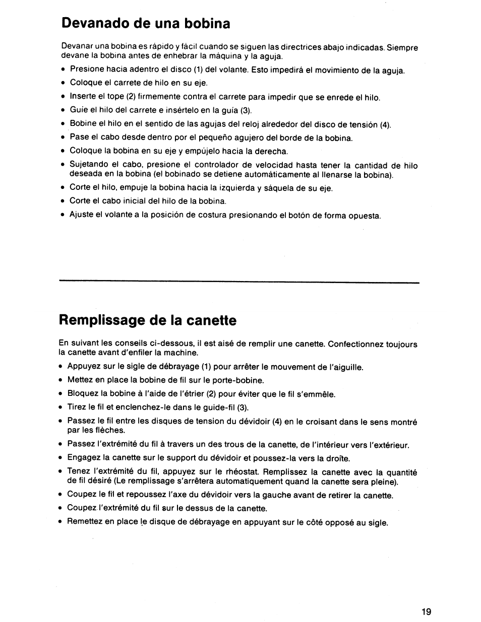 Devanado de una bobina, Remplissage de la canette | SINGER 7011 User Manual | Page 21 / 78