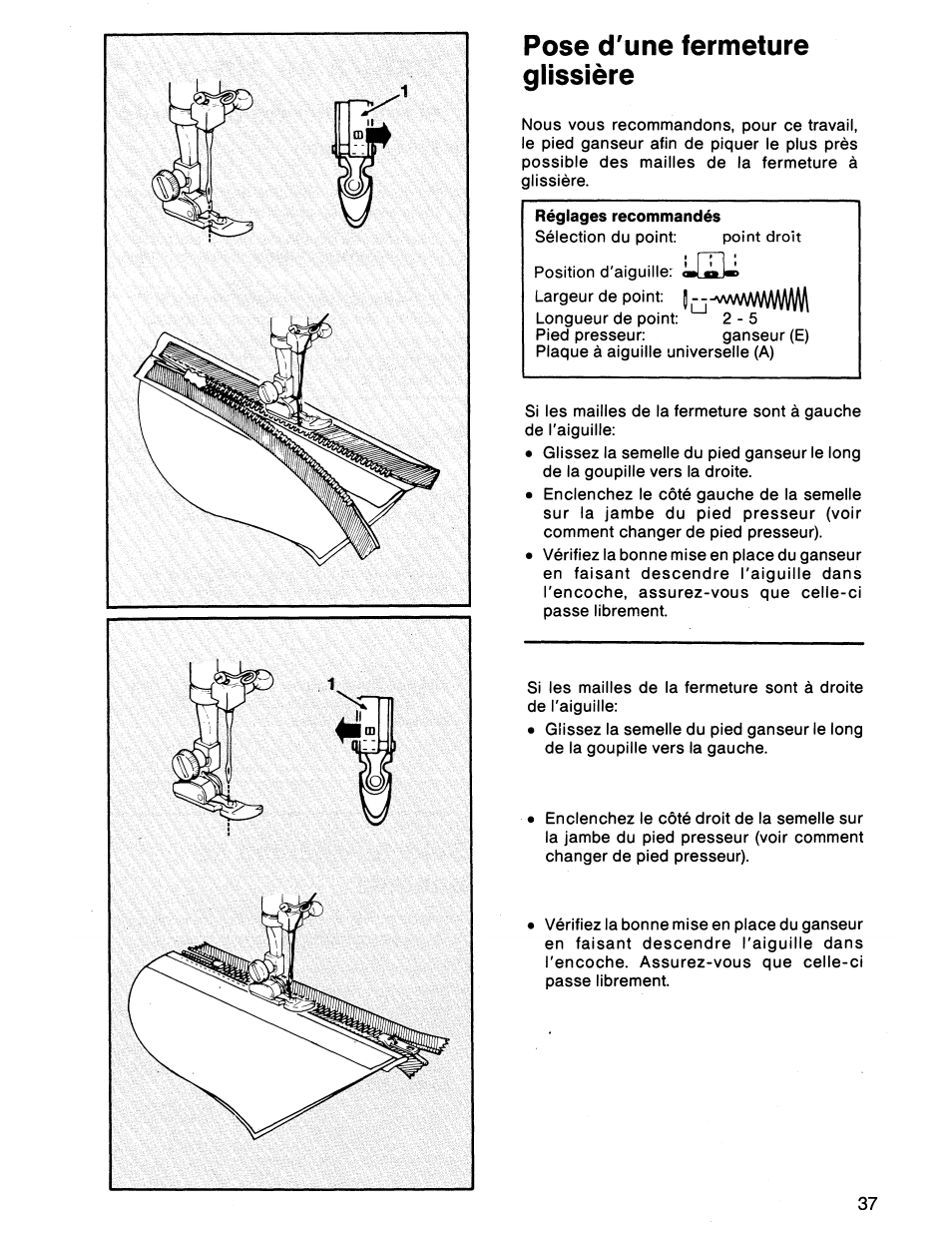Pose d'une fermeture glissière | SINGER 7011 User Manual | Page 39 / 78