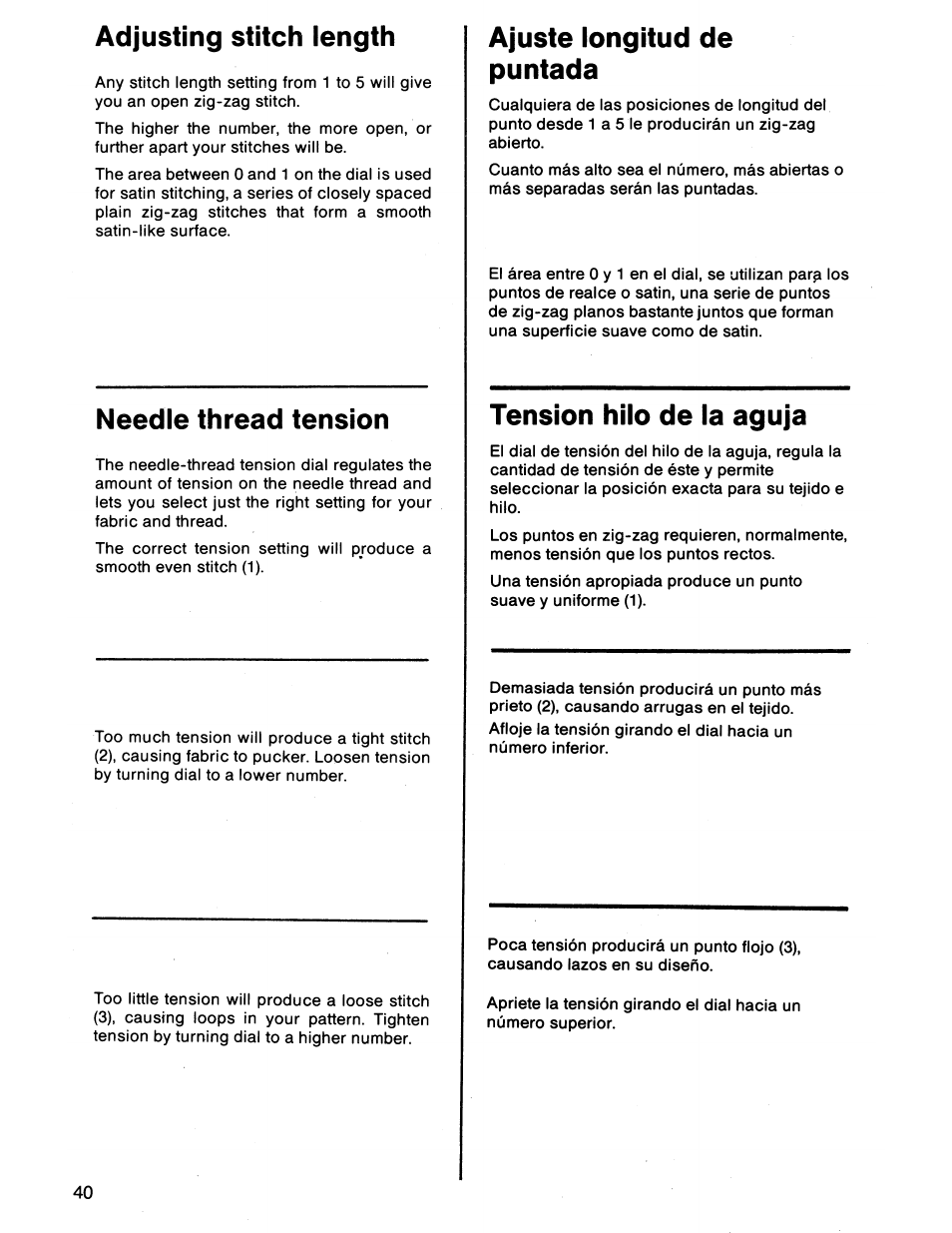 Adjusting stitch iength, Needle thread tension, Ajuste longitud de puntada | Tensión hilo de la aguja, Adjusting stitch length needle thread tension | SINGER 7011 User Manual | Page 42 / 78