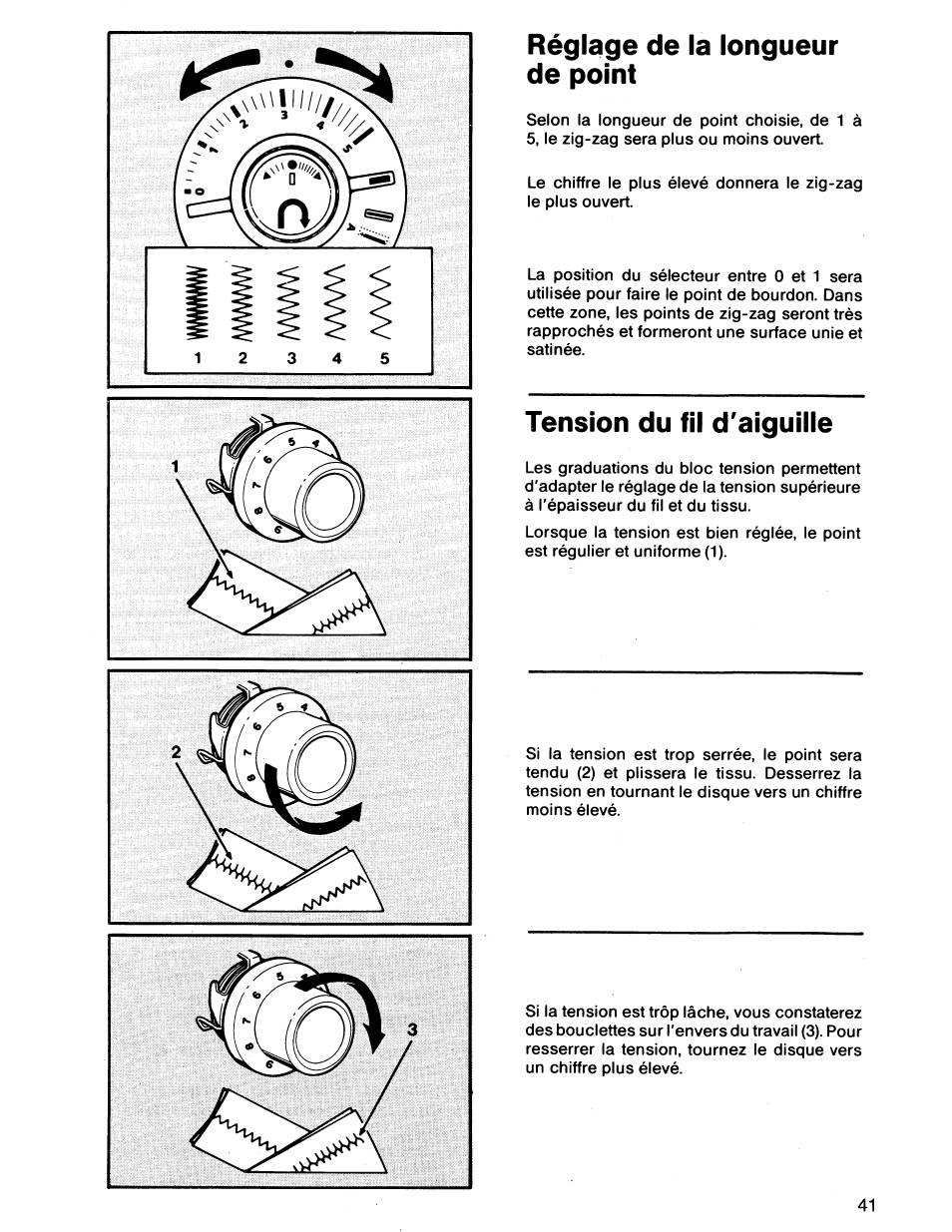 Réglage de la longueur de point, Tension du fil d'aiguille, Réglage de longueur du point | Tension du fil de l’aiguille | SINGER 7011 User Manual | Page 43 / 78