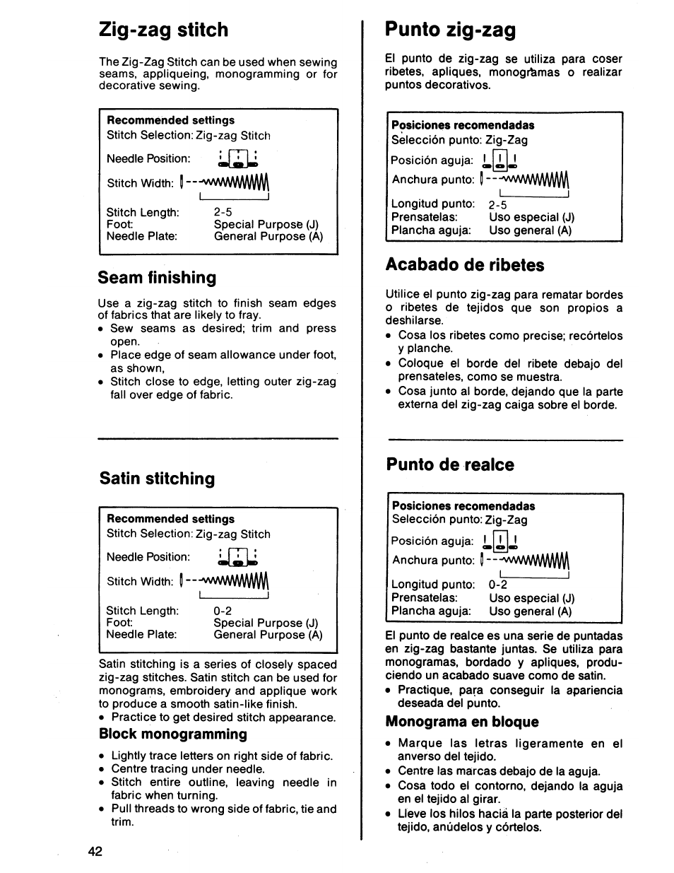 Zig-zag stitch, Seam finishing, Satin stitching | Punto zig-zag, Acabado de ribetes, Punto de realce | SINGER 7011 User Manual | Page 44 / 78