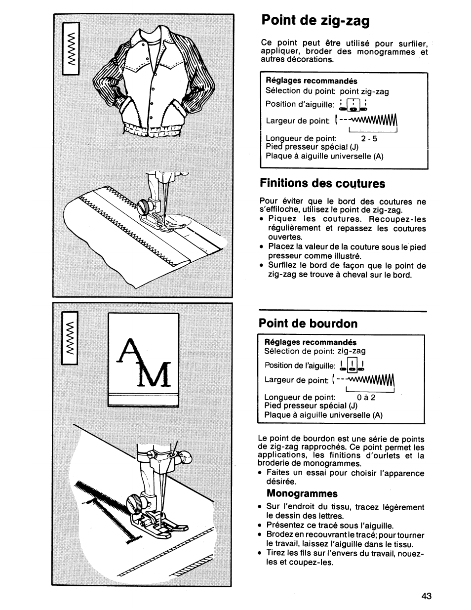 Point de zig-zag, Finitions des coutures, Point de bourdon | Punto zig-zag | SINGER 7011 User Manual | Page 45 / 78