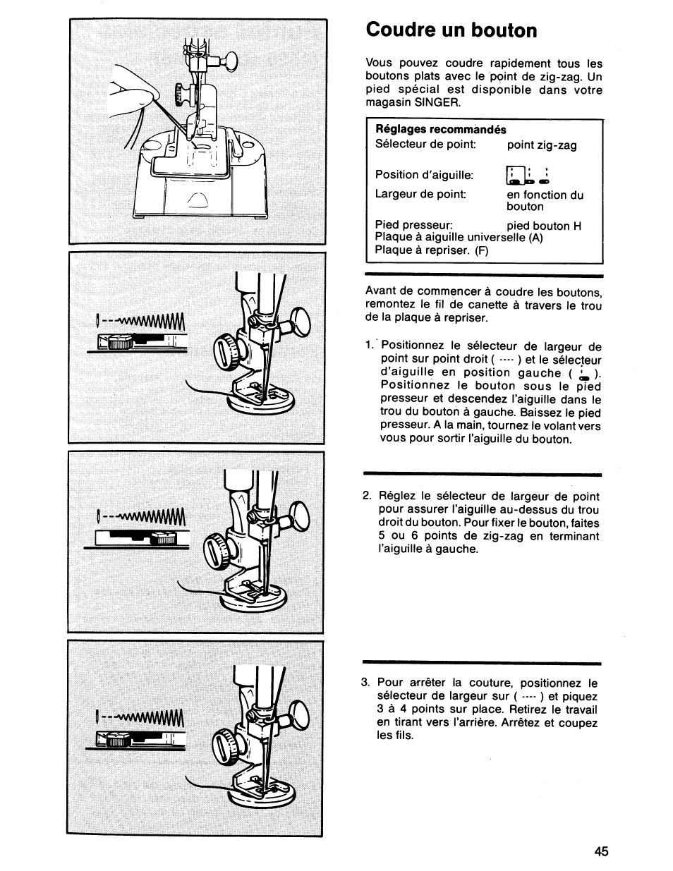 Coudre un bouton, Pour coudre un bouton, I—-vvvw\/vw\ft^ i vww\a/\/yyy | SINGER 7011 User Manual | Page 47 / 78