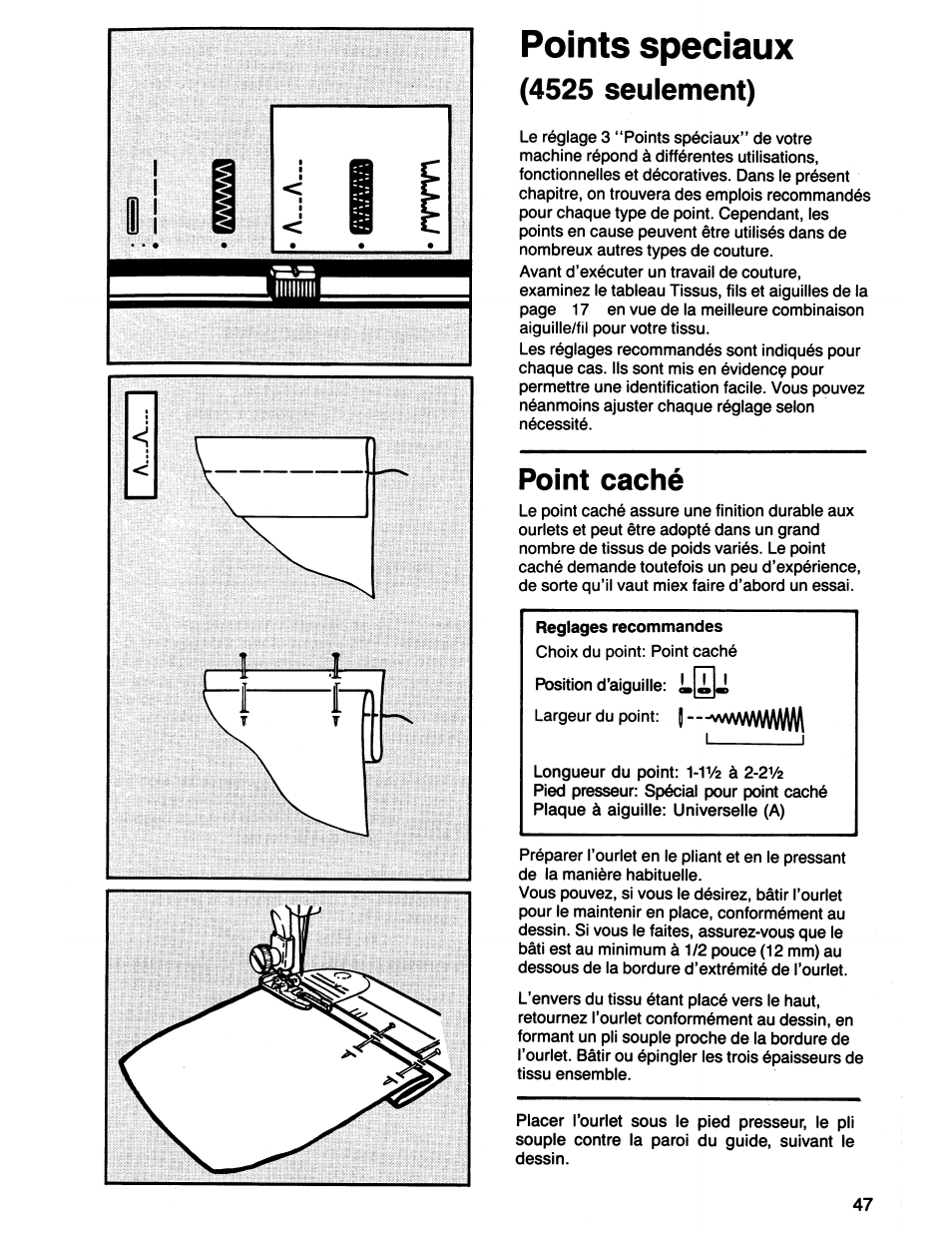 Points spéciaux, 4525 seulement), Point caché | 4525 solamente) | SINGER 7011 User Manual | Page 49 / 78