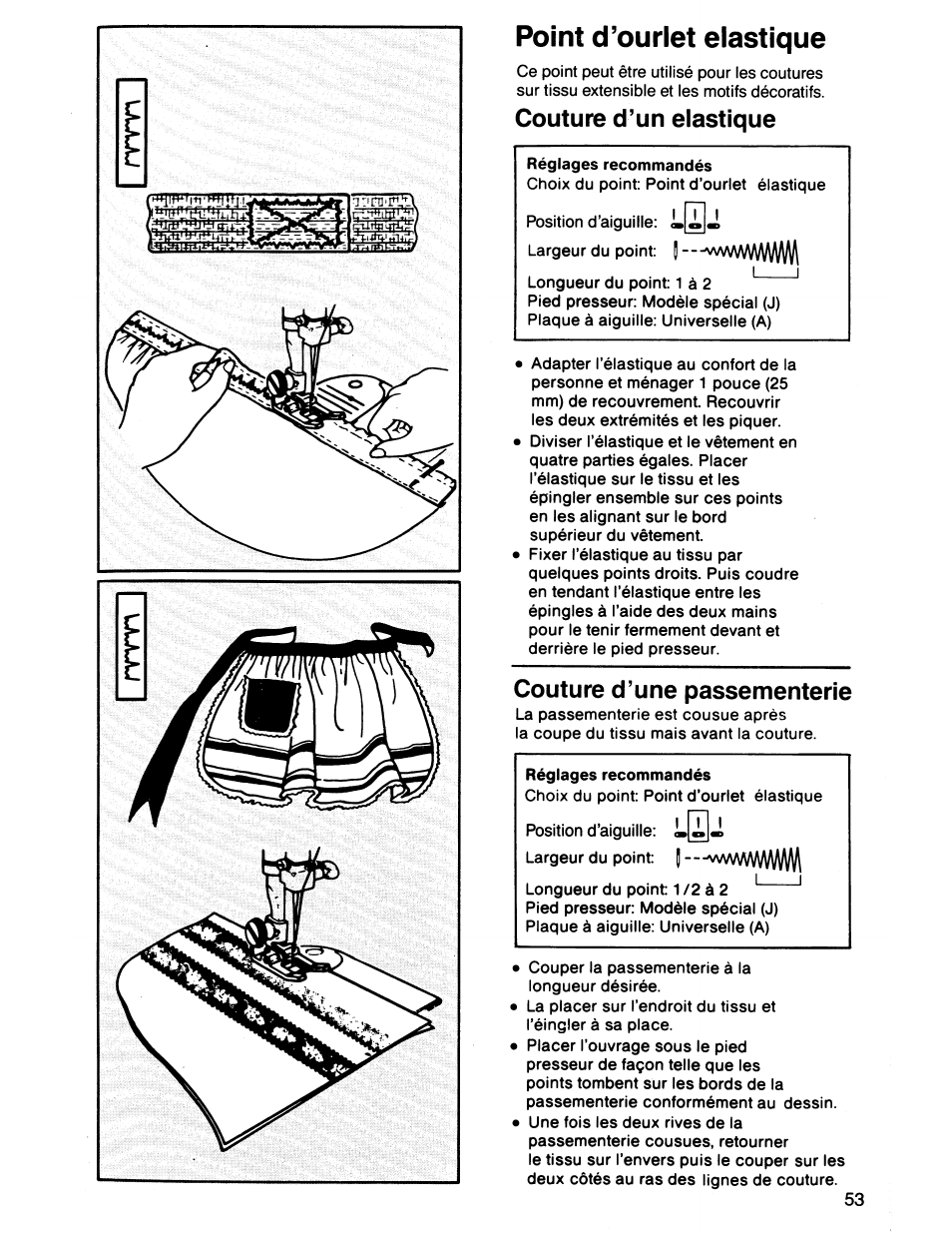 Point d’ourlet élastique, Couture d’un élastique, Couture d’une passementerie | SINGER 7011 User Manual | Page 55 / 78