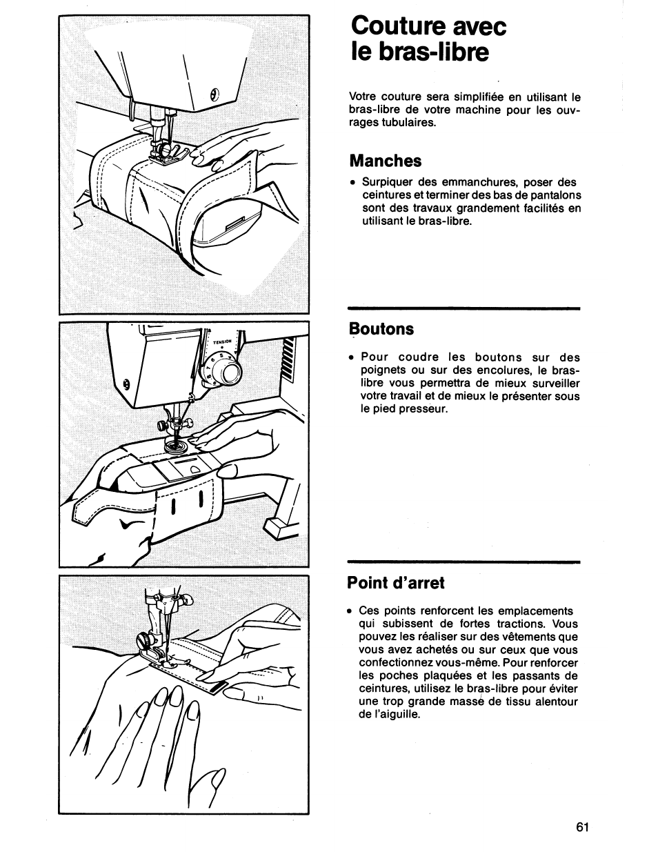 Couture avec le bras-libre, Manches, Point d’arret | Boutons | SINGER 7011 User Manual | Page 61 / 78