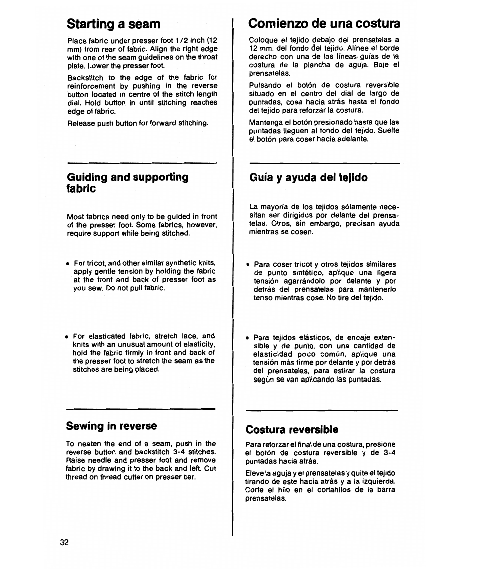 Starting a seam, Guiding and supporting fabric, Sewing in reverse | Comienzo de una costura, Guía y ayuda del tejido, Costura reversible | SINGER 7021 Merritt User Manual | Page 34 / 88