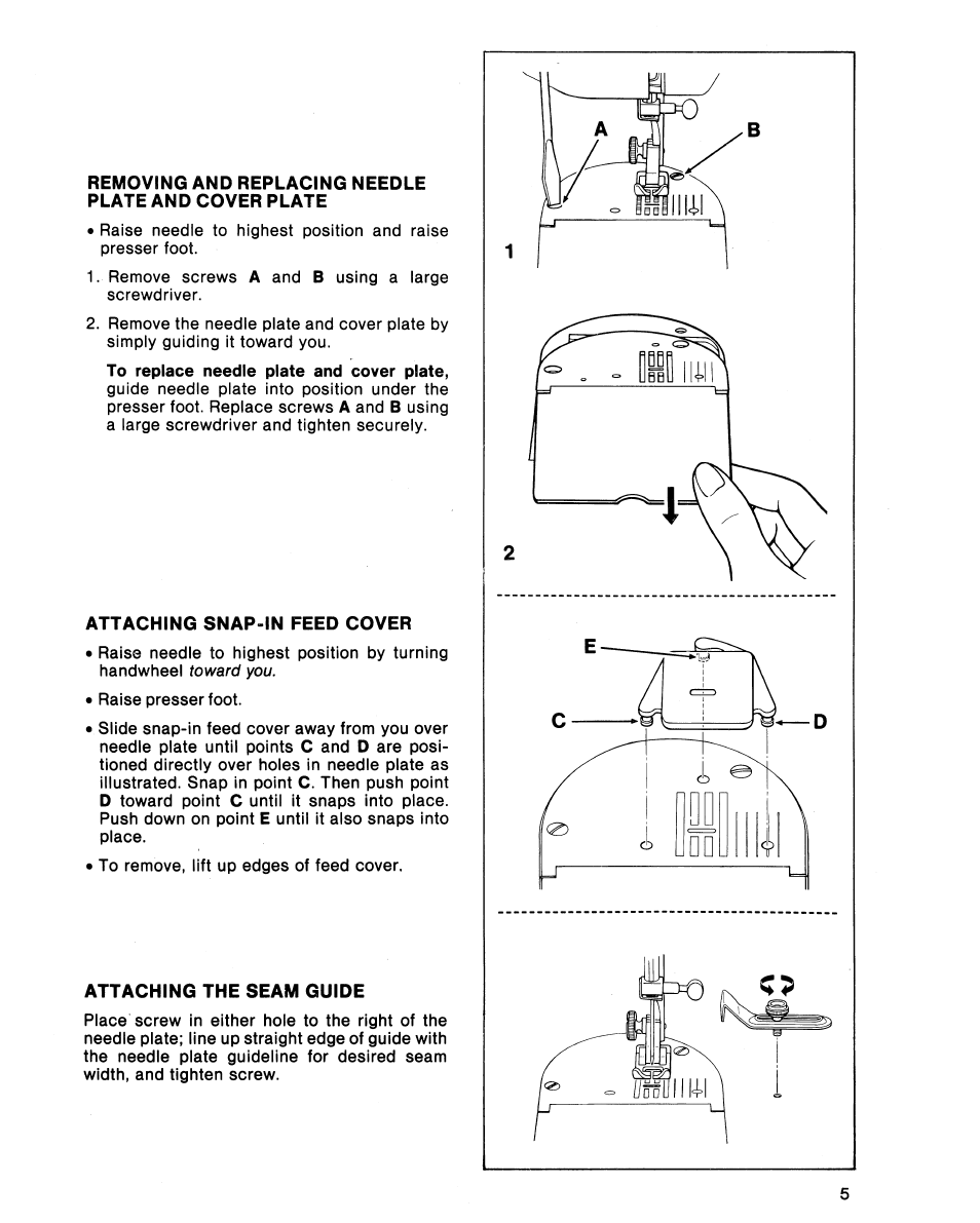 Attaching snap-in feed cover, Attaching the seam guide | SINGER 5102 User Manual | Page 7 / 32