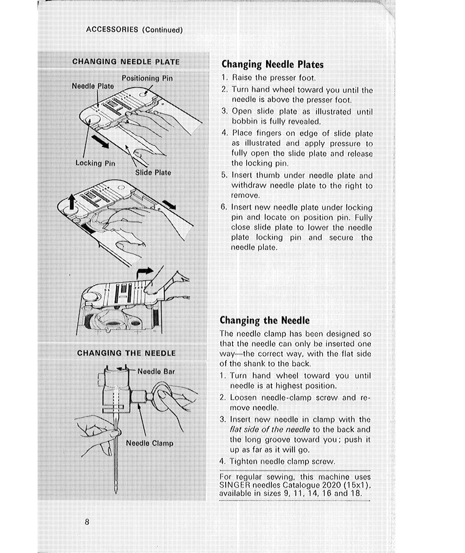 Changing needle plates, Changing the needle | SINGER 514 User Manual | Page 10 / 70