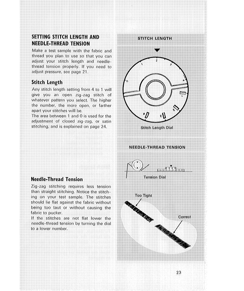 Setting stitch length and needle^thread tension, Stitch length, Needle-thread tension | SINGER 514 User Manual | Page 25 / 70