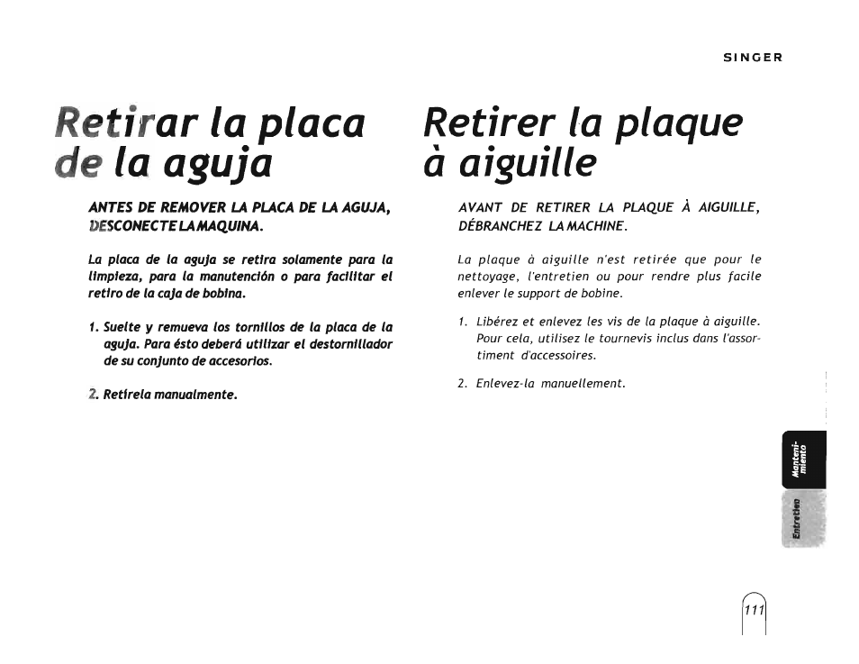 Retirar la placa de la aguja, Retirer la plaque à aiguille | SINGER 5160 User Manual | Page 113 / 125