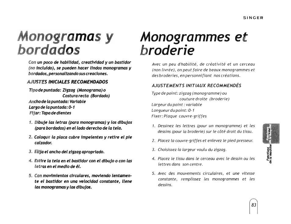 Monogramas у bordados, Monogrammes et broderie, M onogram m es et broderie | SINGER 5160 User Manual | Page 85 / 125