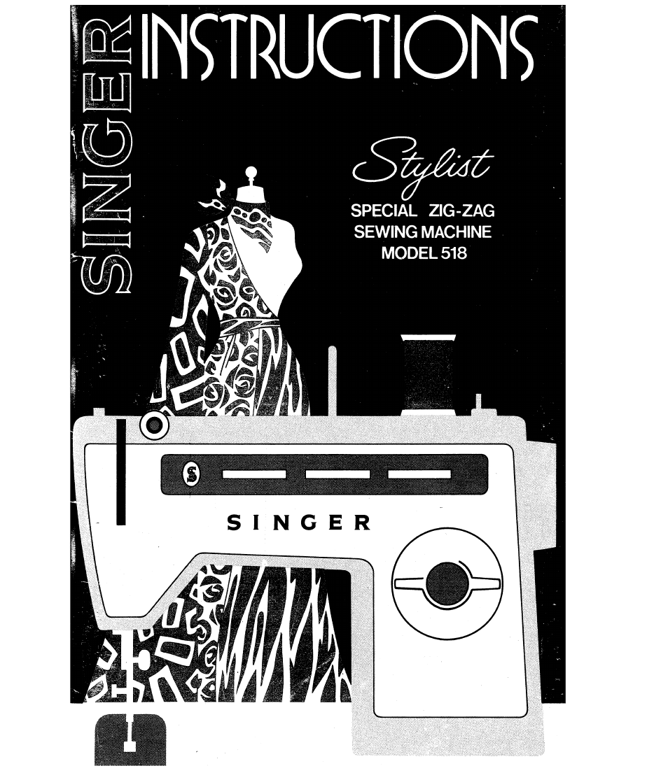SINGER 518 Stylist User Manual | 76 pages