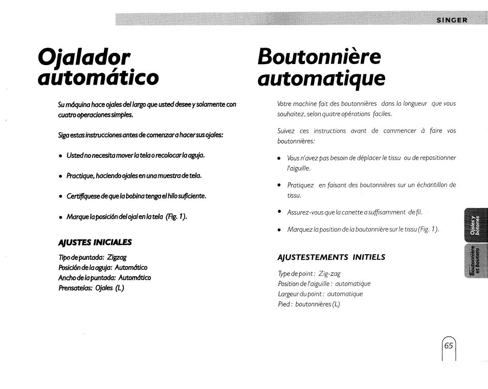 Ojalador, Automático, Boutonniere | Automatique, Ojalador automático, Boutonniere automatique | SINGER 5430 User Manual | Page 67 / 108