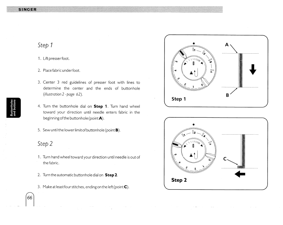 Step 1, Step2, Step 2 | SINGER 5430 User Manual | Page 68 / 108