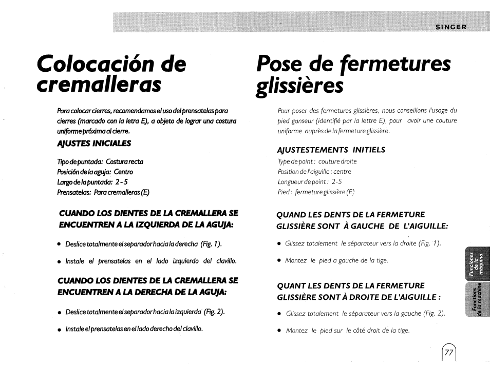 Pose de fermetures glissières, Colocación de cremalleras | SINGER 5430 User Manual | Page 79 / 108