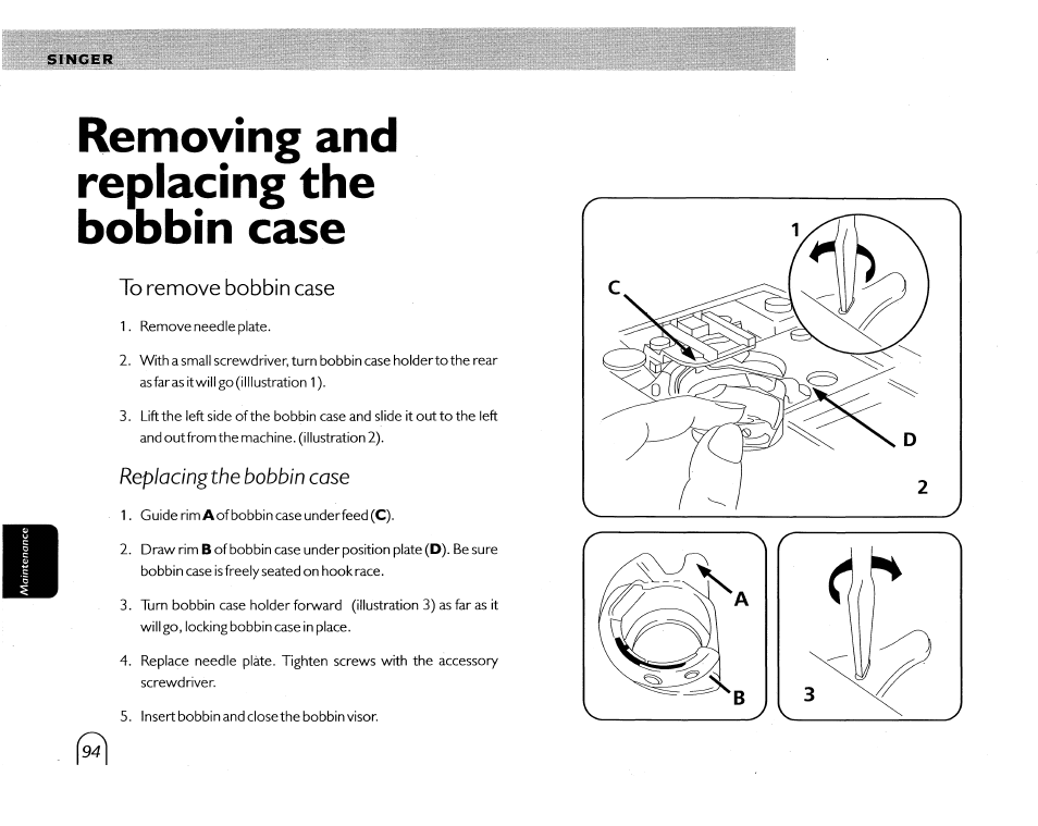 Removing and replacing the bobbin case | SINGER 5430 User Manual | Page 96 / 108